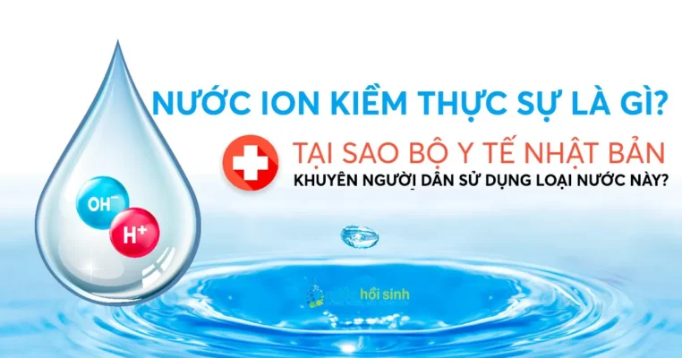 Nước ion kiềm giàu hydro được bộ y tế Nhật Bản khuyến cáo là loại nước nên sử dụng